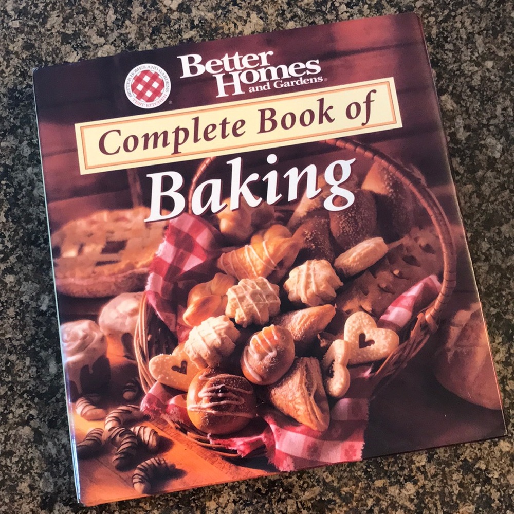 Better Homes and Gardens Complete Book of Baking